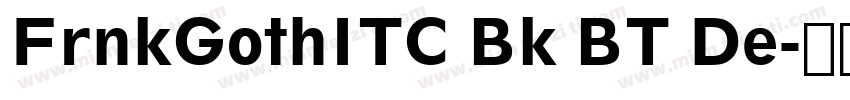 FrnkGothITC Bk BT De字体转换